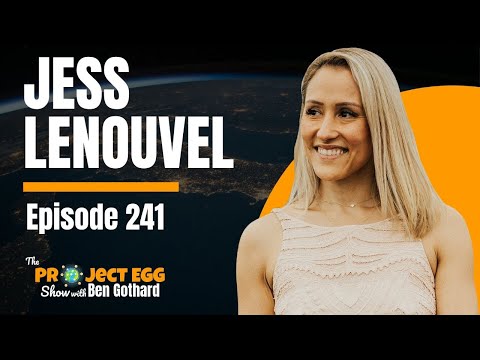 Project EGG Show #241 - Jess Lenouvel