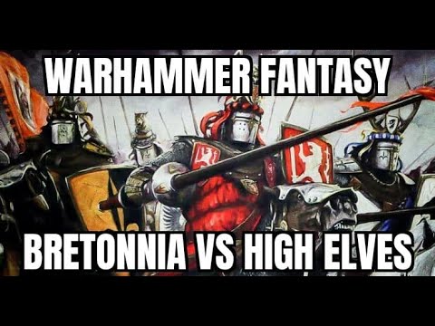 Warhammer Fantasy Battle Report 8th Edition | Bretonnia vs High Elves | SquareHammer