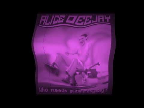 Alice Deejay - better off alone (slowed down)