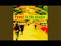 Power to the People (Right On)