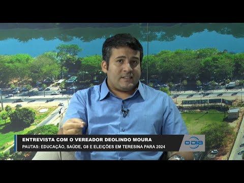 Entrevista com o Vereador Deolindo Moura sobre pautas de Teresina para Eleições 2024 -  24 02 2023