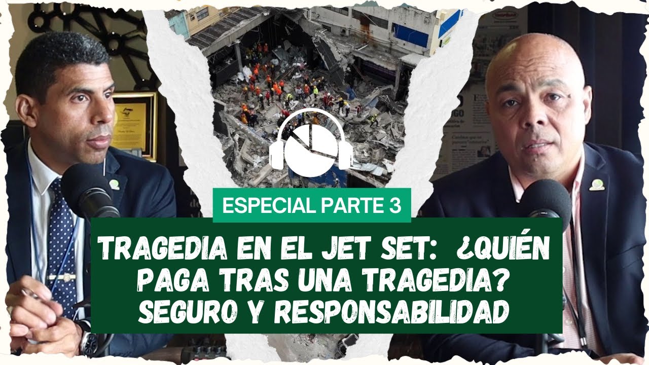 Jet Set: ¿Quién paga tras una tragedia? Seguro y responsabilidad | elDinero Podcast Ep. 68 (3)