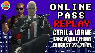 QUIZ: Cyril vs. Lorne vs. Gaming News from August 23, 2015 - Defunct Games