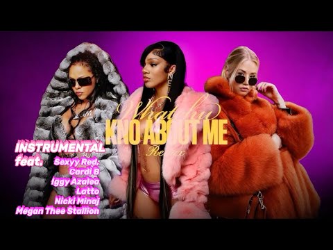 GloRilla - WHATCHU KNO ABOUT ME (feat. Sexyy, Cardi, Latto, Megan, Nicki, and others | Instrumental