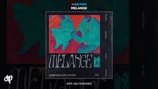 Audio Push - Put On [Melange]
