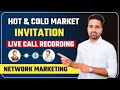 Live Call Recording Of Invitation || How To Invite People Over The Call ? || Network Marketing