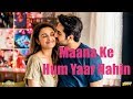Maana Ke Hum Yaar Nahin - Parineeti Chopra - Meri Pyaari Bindu - Lyrical Video With Translation
