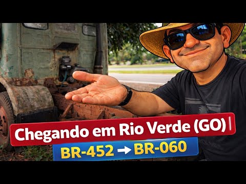 EP136/26 CHEGANDO EM RIO VERDE GOIÁS # SAINDO DA #BR452 ACESSANDO A #BR060