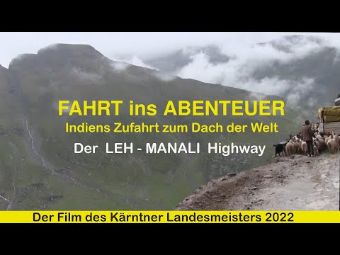 Fahrt ins Abenteuer - Der LEH - MANALI  Highway  -  über die höchsten Passstraßen der Welt - Indien