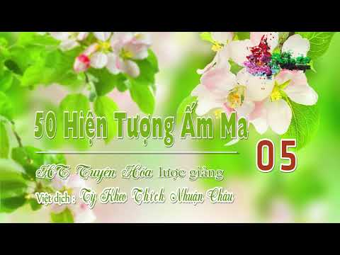 50 Hiện Tượng Ấm Ma -5