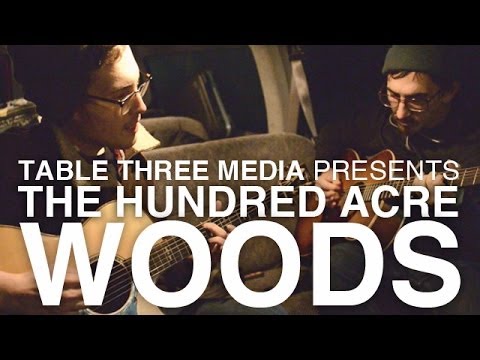 All I love (Acoustic) - The Hundred Acre Woods | Table Three Media