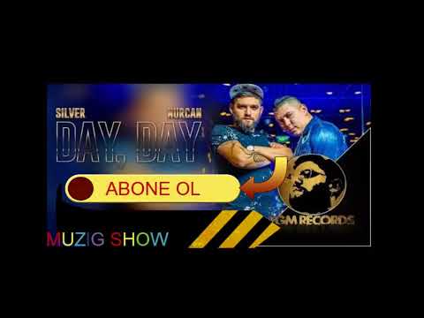 SILVER FT  NURCAN   DAY, DAY Official video 2018 REMIX