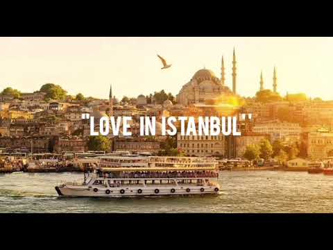 حب في اسطنبول - موسيقى رائعة - Love in istanbul