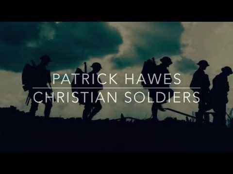 Christian Soldiers (Patrick Hawes)