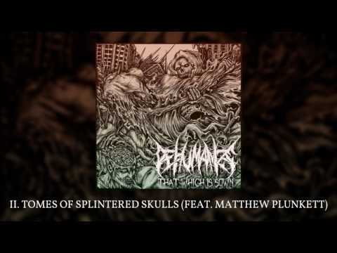 Dehumanize - That Which Is Sown (FULL ALBUM)