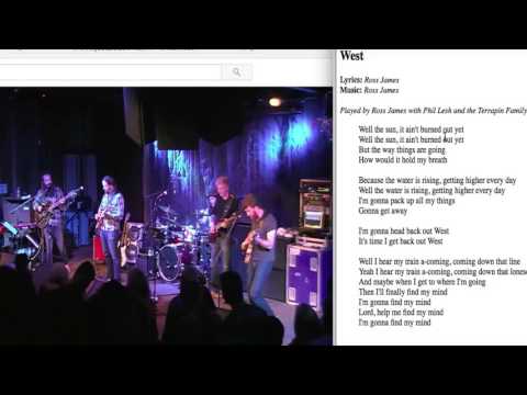 Ross James - " West " - With Lyrics & w/ Phil Lesh