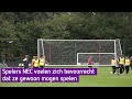 Spelers NEC voelen zich bevoorrecht dat ze wel mogen voetballen
