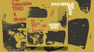 Download lagu Ivan The Tolerable Trio & Bhåjån Bhoy - Infinite Space (Full Album) mp3