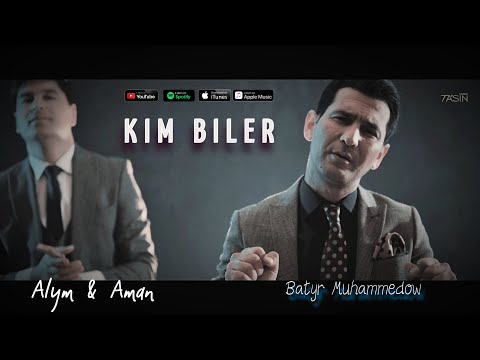 Batyr Muhammedow ft. Alym & Aman - KIM BILER (Official Music Video)