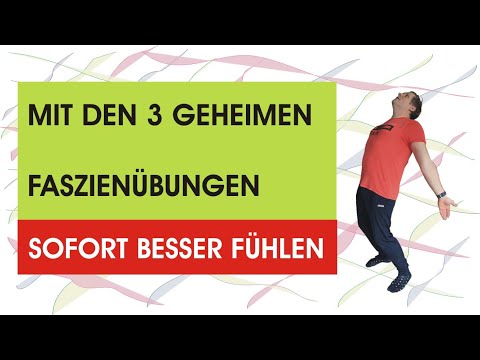 Mit diesen 3 geheimen Faszienübungen sofort besser fühlen!