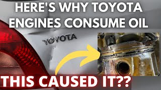 Here's Why Toyota Engines Consume Oil. Tear down and Repair.