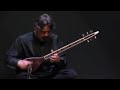 Hossein Alizade (Tar) and Keyhan Kalhor (Kemanche)