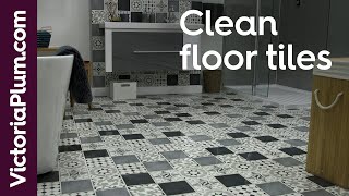 How to clean floor tiles - cleaning tips from Victoriaplum.com