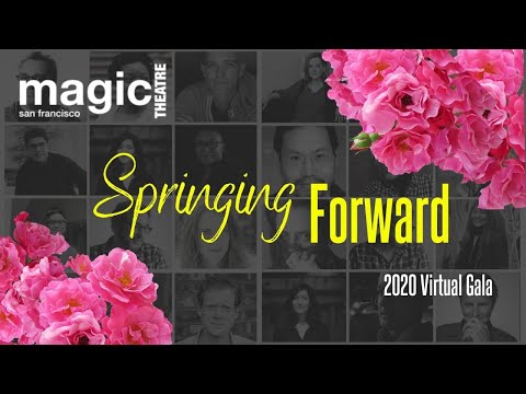 Magic Virtual Gala 2020: SPRINGING FORWARD