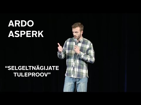 Ardo Asperk - "Selgeltnägijate Tuleproov"