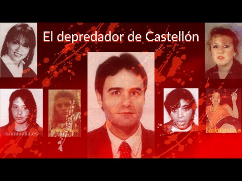 Crónica negra española | Victimas del misterio | El depredador de castellón.