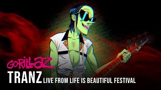 Gorillaz - Tranz (Live From Life Is Beautiful 2022)
