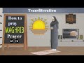 How to pray Maghrib for women beginners - Full instructions