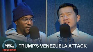 Ronny Chieng Breaks Down the Venezuela Takeover & America's "TikTok Attention Span" | The Daily Show