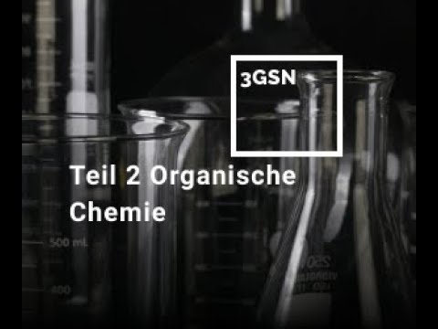 3GSN - Organische Chemie - Teil 2