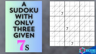 A Sudoku With Only Three Given 7s