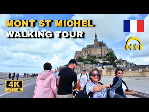 Mont Saint-Michel 🇫🇷 4K Walking Tour with History (Normandy, France)