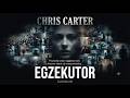 `Egzekutor – Chris Carter | Thriller | Audiobook`