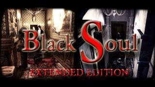 [Gameplay] BlackSoul Extended Edition