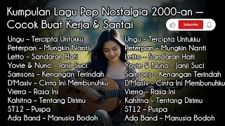 Download lagu Kumpulan Lagu Pop Nostalgia 2000-an — Cocok Buat Kerja & Santai mp3