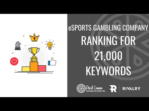 eSports Gambling Company Ranking for 21,000 Keywords