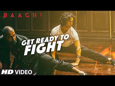 Get Ready To Fight Full Video Song | BAAGHI | Tiger Shroff, Grandmaster Shifuji | Benny Dayal