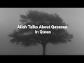 Allah Talks About Qayamat In Quran Urdu Translation