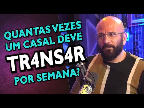 QUANTAS VEZES POR SEMANA UM CASAL TEM QUE TR4NS4R? | Marcos Lacerda + Vilela do @inteligencialtda