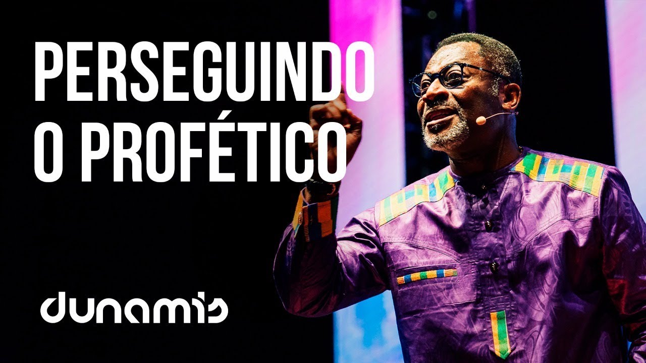 PERSEGUINDO O PROFÉTICO - Dr. Kingsley Fletcher // Conferência Dunamis 2017