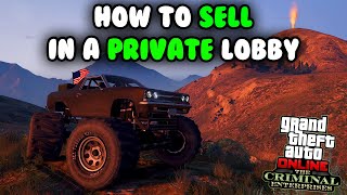 How to Sell In a Private Invite Only Lobby in GTA Online