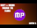 Scott & Brendo - Through The Flames 