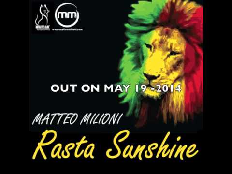 Matteo Milioni -  Rasta Sunshine