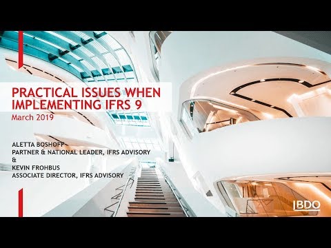 Practical Issues when Implementing IFRS 9