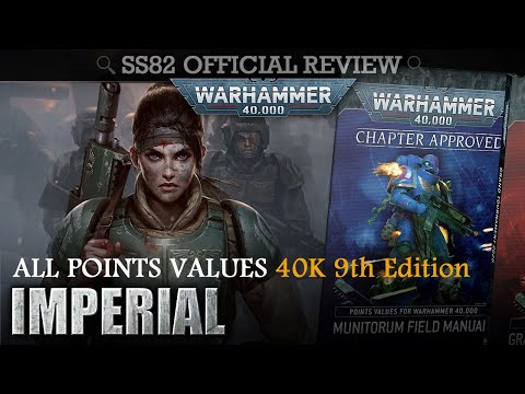 ALL POINTS VALUES: Imperial WH40K 9th Edition Munitorum Field Manual / Chapter Approved 2020