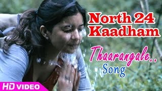North 24 Kaatham Movie Songs  Thaarangal Song  Fah